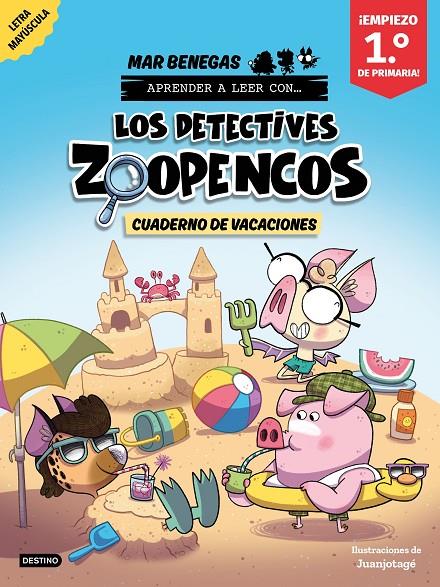 DETECTIVES ZOOPENCOS. CUADERNO DE VACACIONES. EMPIEZO 1.º DE PRIMARIA | 9788408318996 | BENEGAS, MAR