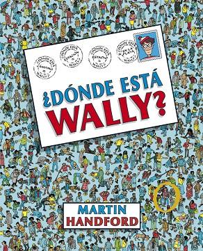 DONDE ESTA WALLY? | 9788415579700 | HANDFORD, MARTIN