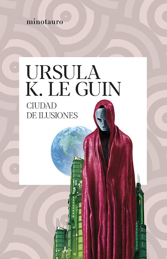 CIUDAD DE ILUSIONES | 9788445012437 | GUIN, URSULA K. LE