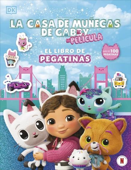 CASA DE MUÑECAS DE GABBY : EL LIBRO DE PEGATINAS | 9780241828847