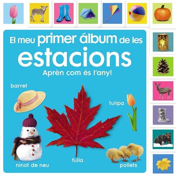 MEU PRIMER ÁLBUM DE LES ESTACIONS : APRENC SOBRE EL TEMPS! | 9788413492483 | SIRETT, DAWN
