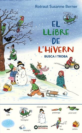LLIBRE DE L'HIVERN : BUSCA I TROBA | 9788448951788 | BERNER, ROTRAUT SUSANNE3