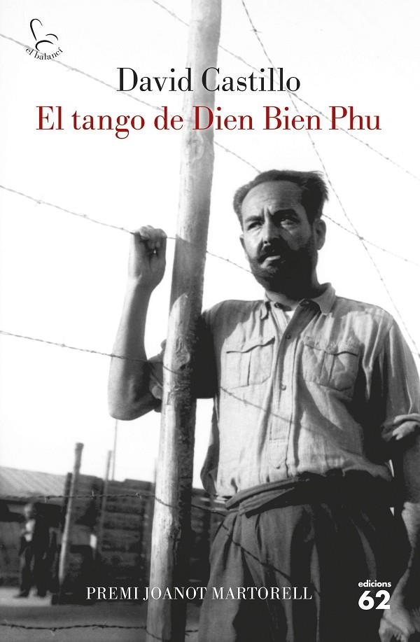 TANGO DE DIEN BIEN PHU, EL | 9788429778243 | CASTILLO, DAVID