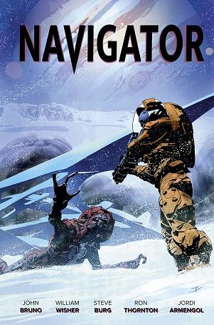 NAVIGATOR | 9788467964639 | BRUNO, JOHN , WISHER, WILLIAM/BURG, STEVE ; THORNTON, RON , ARMENGOL, JORDI
