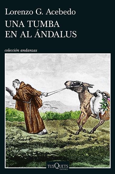 UNA TUMBA EN AL ÁNDALUS | 9788411078290 | ACEBEDO, LORENZO G.