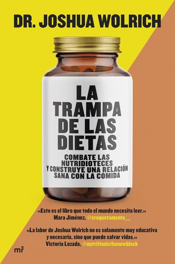 TRAMPA DE LAS DIETAS, LA | 9788427050440 | WOLRICH, JOSHUA