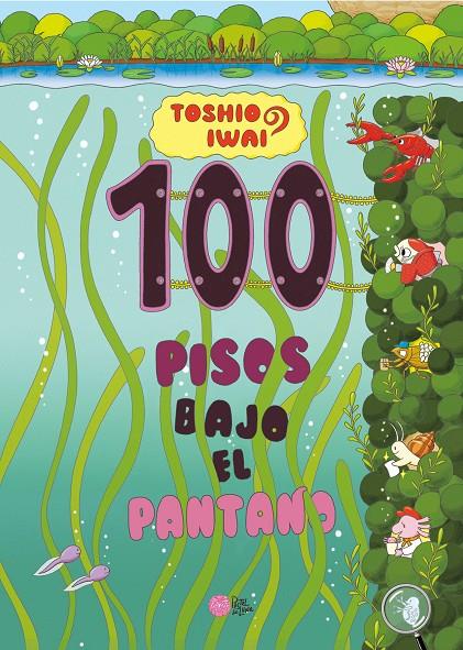 100 PISOS BAJO EL PANTANO | 9788416427673 | IWAI, TOSHIO