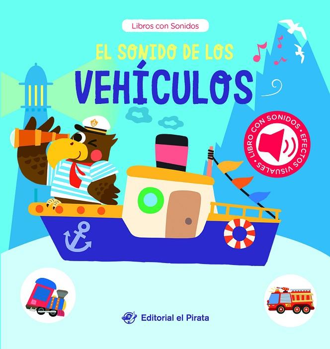 SONIDO DE LOS VEHÍCULOS, EL | 9788419898487