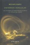 UNIVERSOS PARALELOS | 9788493576332 | KAKU, MICHIO