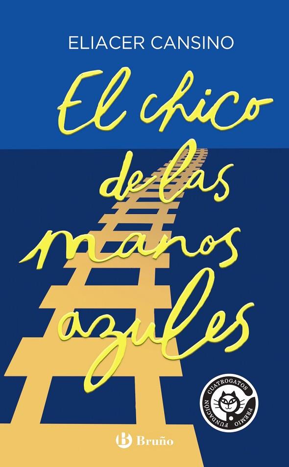 CHICO DE LAS MANOS AZULES, EL | 9788469666760 | CANSINO, ELIACER