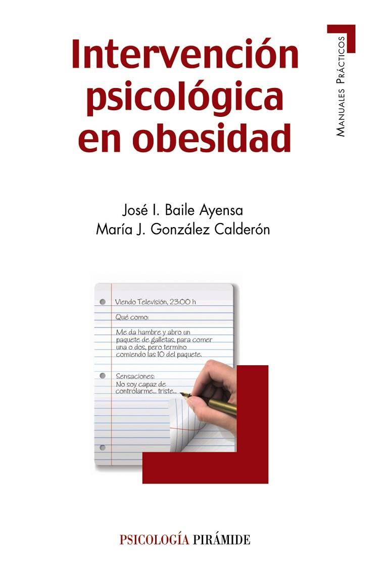 INTERVENCION PSICOLOGICA EN OBESIDAD | 9788436829020 | BAILE AYENSA, JOSE I. ; GONZALEZ CALDERON, MARIA J.