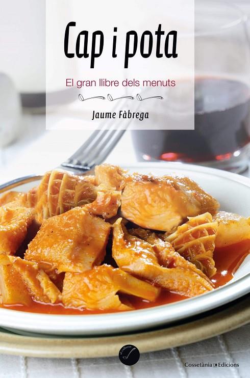 CAP I POTA EL GRAN LLIBRE DELS MENUTS | 9788490349809 | FABREGA, JAUME