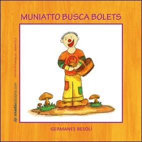 MUNIATTO BUSCA BOLETS | 9788496623477 | BESOLI, OLGA; BESOLI, ESTER