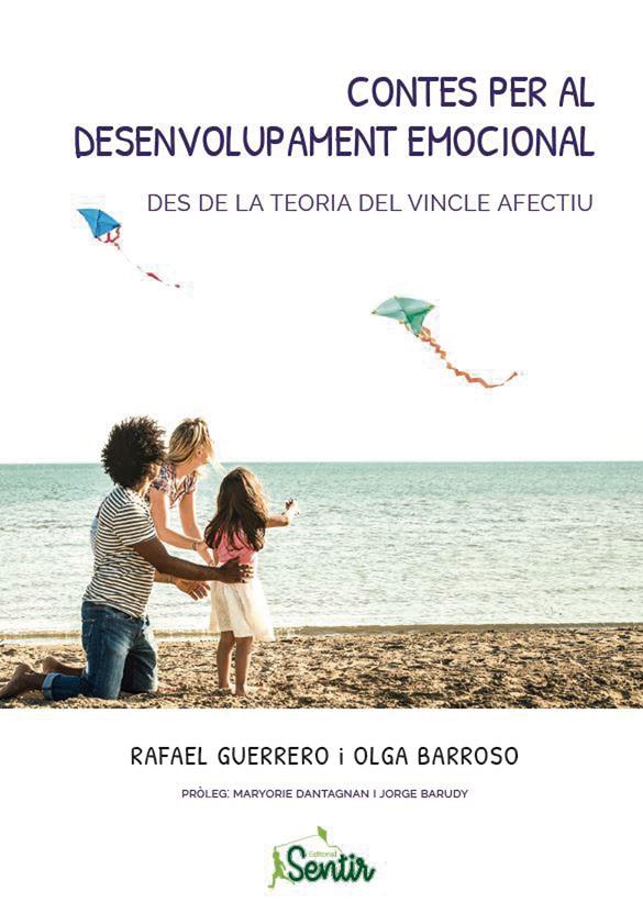 CONTES PER AL DESENVOLUPAMENT EMOCIONAL DES DE LA TEORIA DEL VINCLE AFECTIU | 9788426728302 | GUERRERO, RAFA ; BARROSO, OLGA