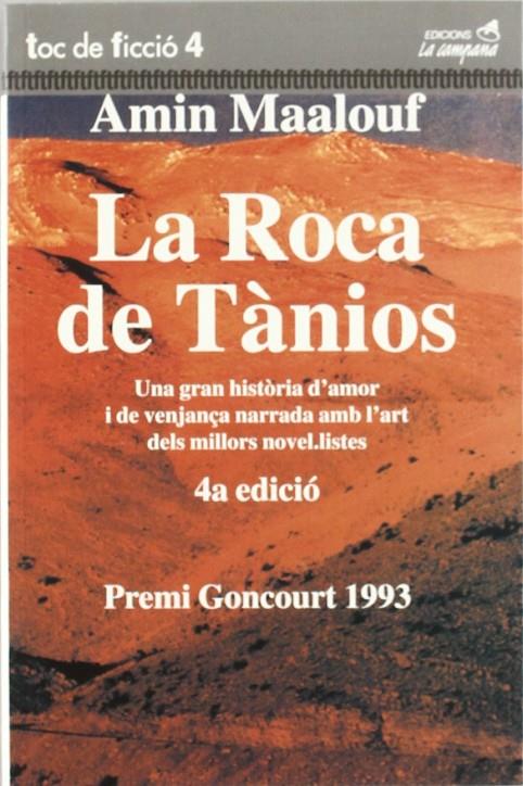 ROCA DE TANIOS, LA | 9788486491994 | MAALOUF, AMIN