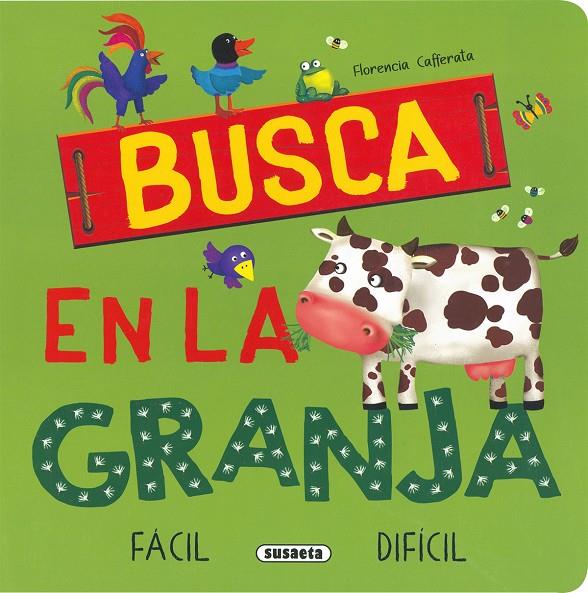 BUSCA EN LA GRANJA | 9788467798272 | CAFFERATA, FLORENCIA