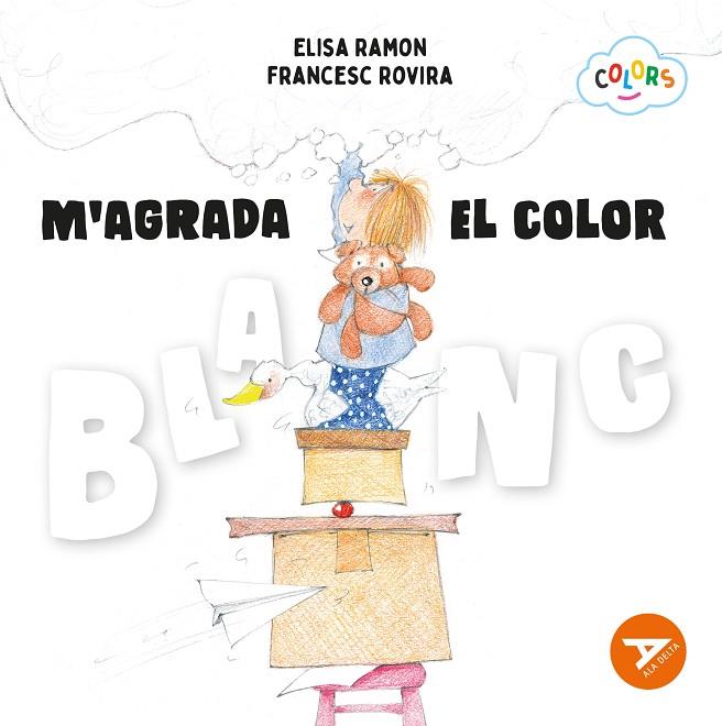 M'AGRADA EL COLOR BLANC | 9788447955183 | RAMON BOFARULL, ELISA ; ROVIRA JARQUE, FRANCESC