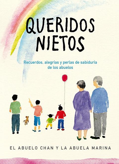 QUERIDOS NIETOS | 9788491295457 | ABUELO CHAN ; ABUELA MARINA