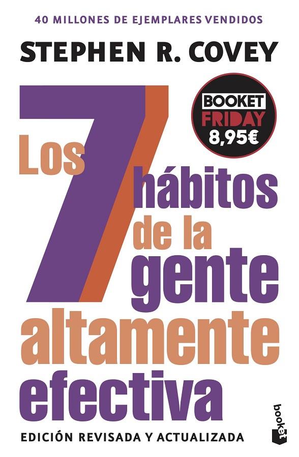7 HÁBITOS DE LA GENTE ALTAMENTE EFECTIVA, LOS | 9788408309284 | COVEY, STEPHEN R.