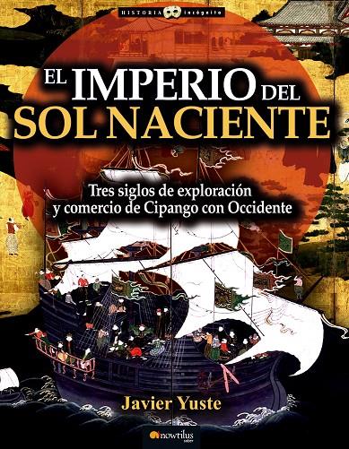 IMPERIO DEL SOL NACIENTE, EL | 9788499676890 | YUSTE, JAVIER