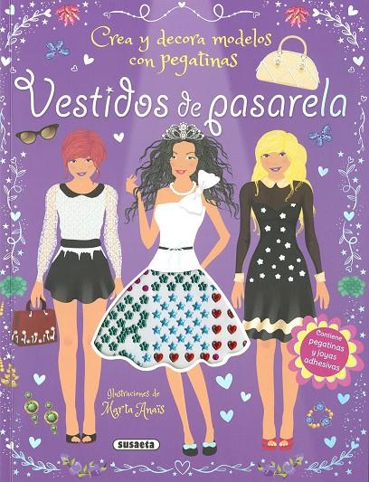 VESTIDOS DE PASARELA : CREA Y DECORA MODELOS CON PEGATINAS | 9788411968027 | ANAÏS, MARTA