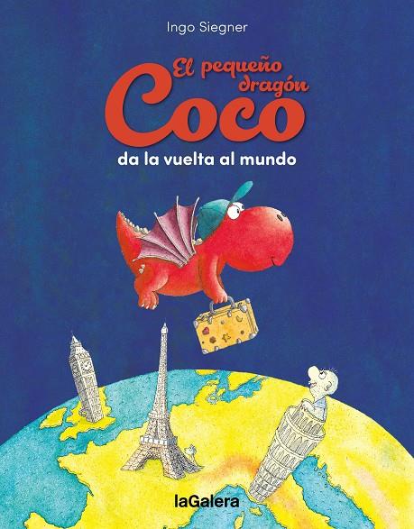 PEQUEÑO DRAGÓN COCO DA LA VUELTA AL MUNDO, RL | 9788424676827 | SIEGNER, INGO
