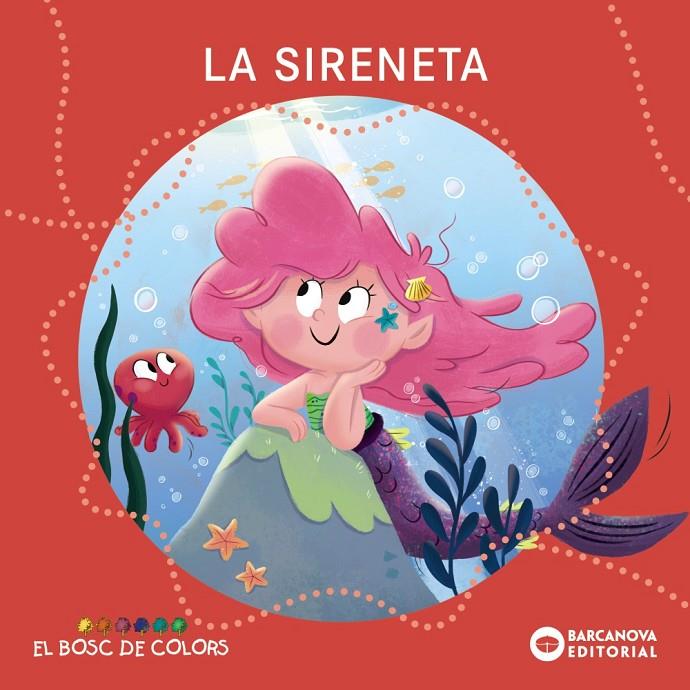 SIRENETA, LA | 9788448964375 | BALDÓ, ESTEL ; GIL, ROSA ; SOLIVA, MARIA