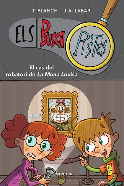 BUSCAPISTES 3 : EL CAS DEL ROBATORI DE LA MONA LOUISA  | 9788419241580 | BLANCH, TERESA ; LABARI, JOSÉ ÁNGEL