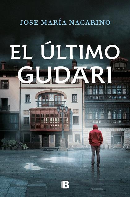 ÚLTIMO GUDARI, EL | 9788466670845 | NACARINO, JOSÉ MARÍA