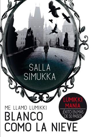 ME LLAMO LUMIKKI 2 : BLANCO COMO LA NIEVE | 9788494185717 | SIMUKKA, SALLA