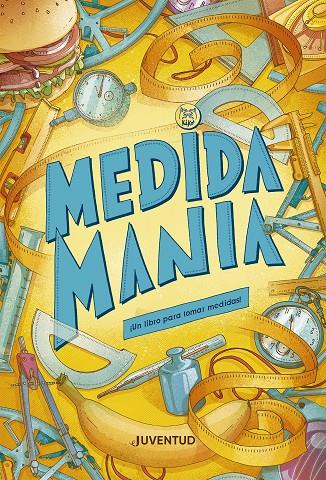 MEDIDAMANÍA : UN LIBRO PARA TOMAR MEDIDAS! | 9788426149459 | SÁNCHEZ, KIKO