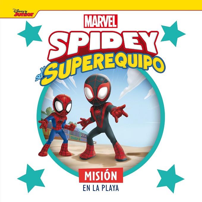 SPIDEY Y SU SUPEREQUIPO : MISIÓN EN LA PLAYA | 9788418610844