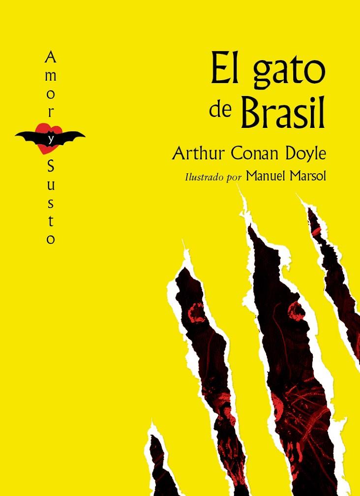 GATO DEL BRASIL, EL | 9788494429132 | DOYLE, ARTHUR CONAN