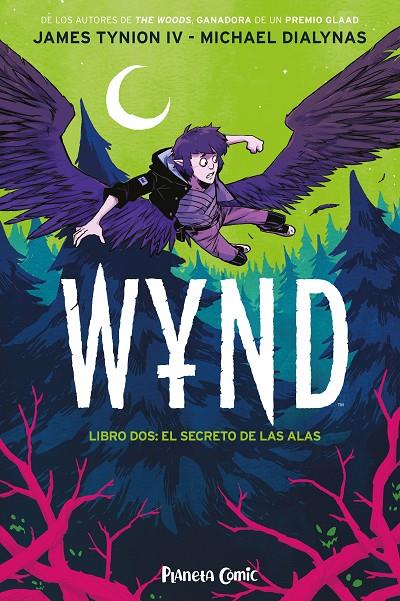 WYND 2 : EL SECRETO DE LAS ALAS | 9788411401739 | TYNION IV, JAMES ; DIALYNAS, MICHAEL