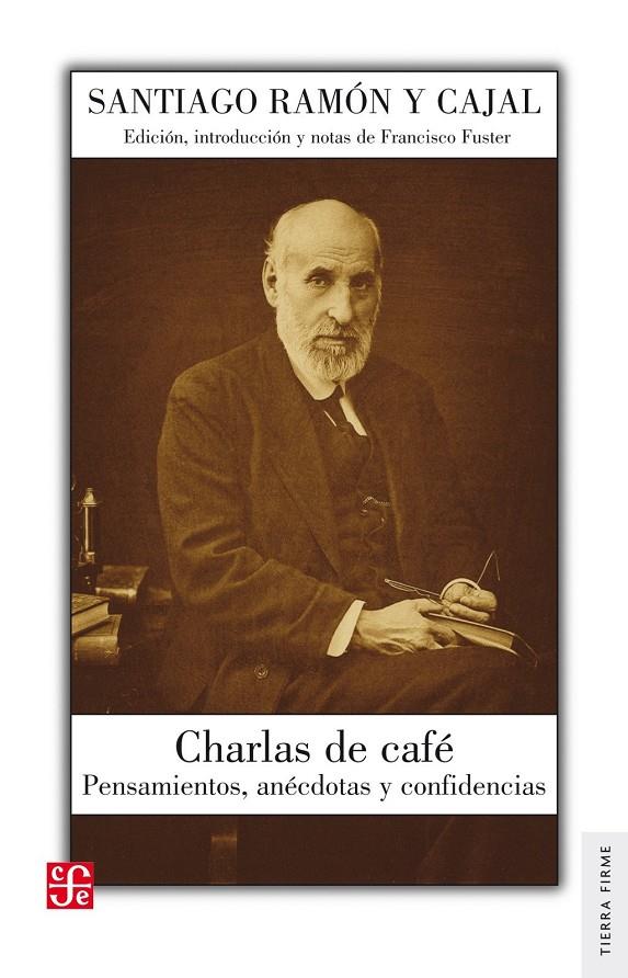 CHARLAS DE CAFÉ | 9788437507484 | CAJAL, SANTIAGO RAMÓN Y