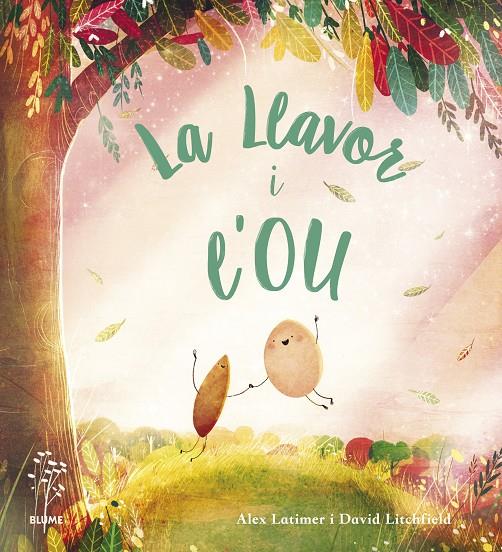 LLAVOR I L'OU, LA | 9788418725647 | LATIMER, ALEX ; LITCHFIELD, DAVID