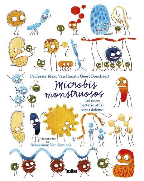 MICROBIS MONSTRUOSOS | 9788417383756 | RANST, MARC VAN