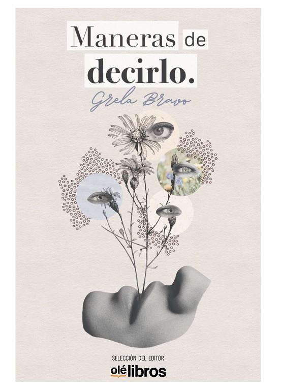 MANERAS DE DECIRLO | 9788418759444 | BRAVO GARCÍA, GRELA