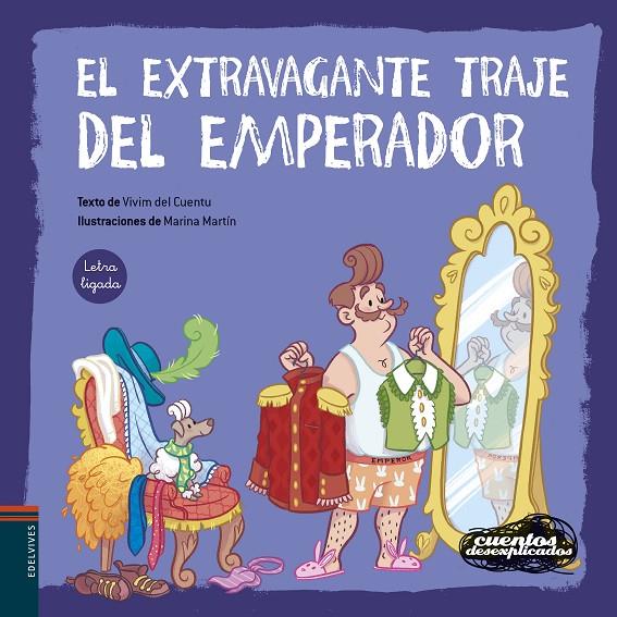EXTRAVAGANTE TRAJE DEL EMPERADOR, EL | 9788414067185 | VIVIM DEL CUENTU ; MARTÍN, MARINA