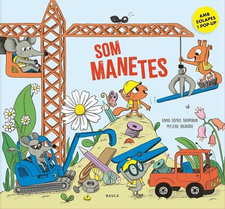 SOM MANETES | 9788447952977 | BAUMANN, ANNE-SOPHIE ; RIGAUDIE, MYLÈNE