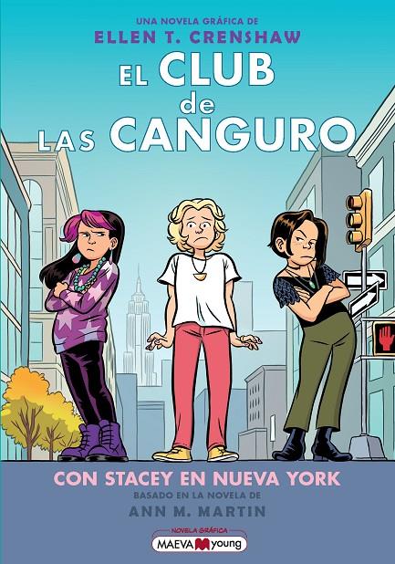 CLUB DE LAS CANGURO 14 : CON STACEY EN NUEVA YORK | 9791387664398 | CRENSHAW, ELLEN T.