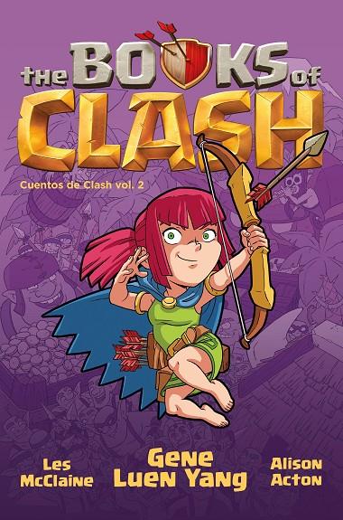 BOOK OF CLASH Nº 02/08 | 9788411611572 | YANG, GENE LUEN ; ACTON, ALISON ; MCCLAINE, LES