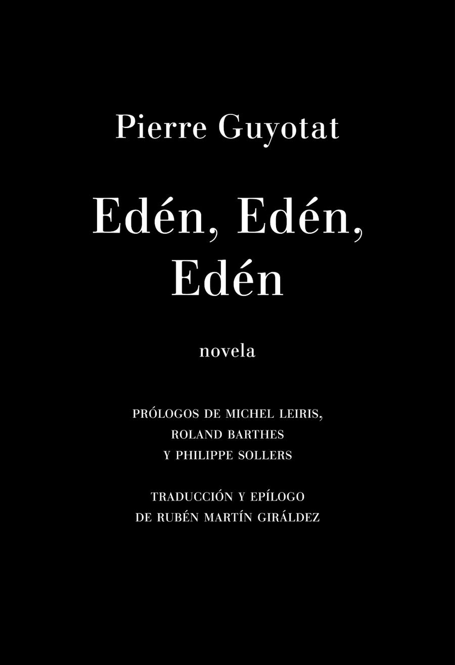 EDEN EDEN EDEN  | 9788412003055 | GUYOTAT, PIERRE