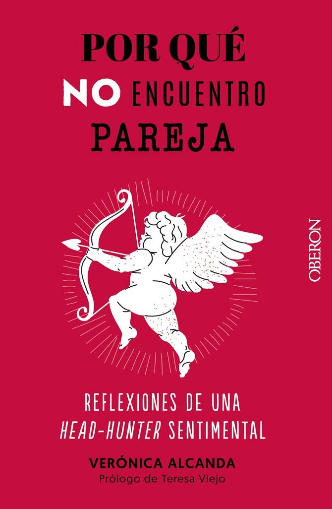 POR QUÉ NO ENCUENTRO PAREJA | 9788441547742 | ALCANDA, VERÓNICA