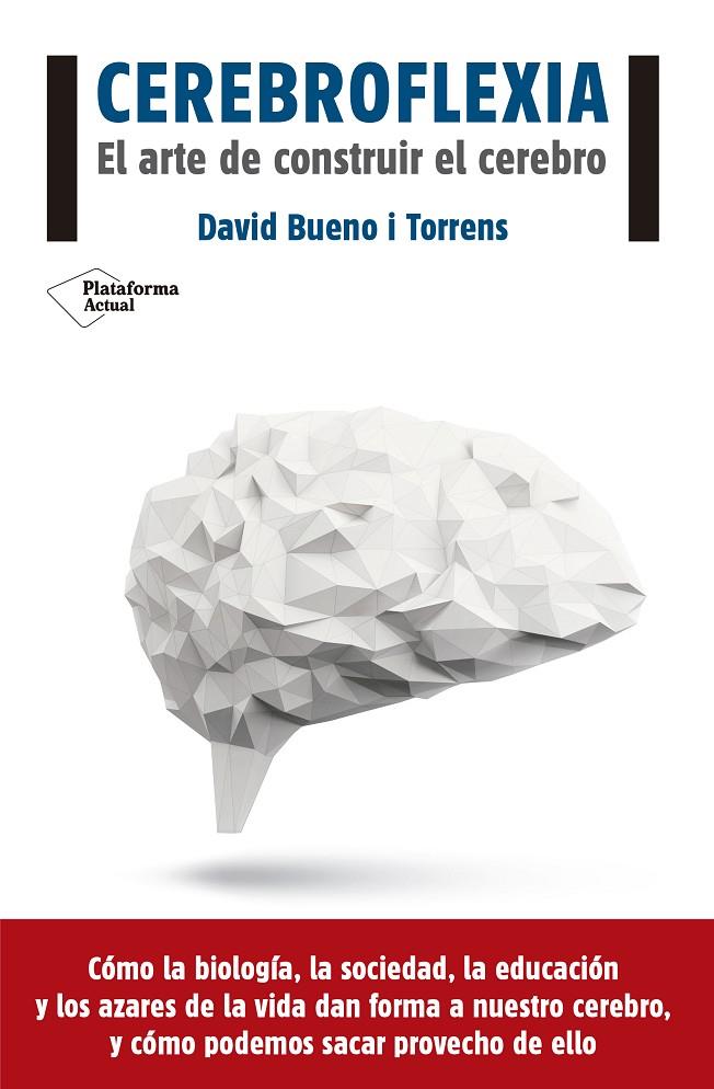 CEREBROFLEXIA | 9788416620111 | BUENO I TORRENS, DAVID