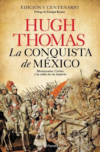 CONQUISTA DE MEXICO, LA | 9788408227939 | THOMAS, HUGH