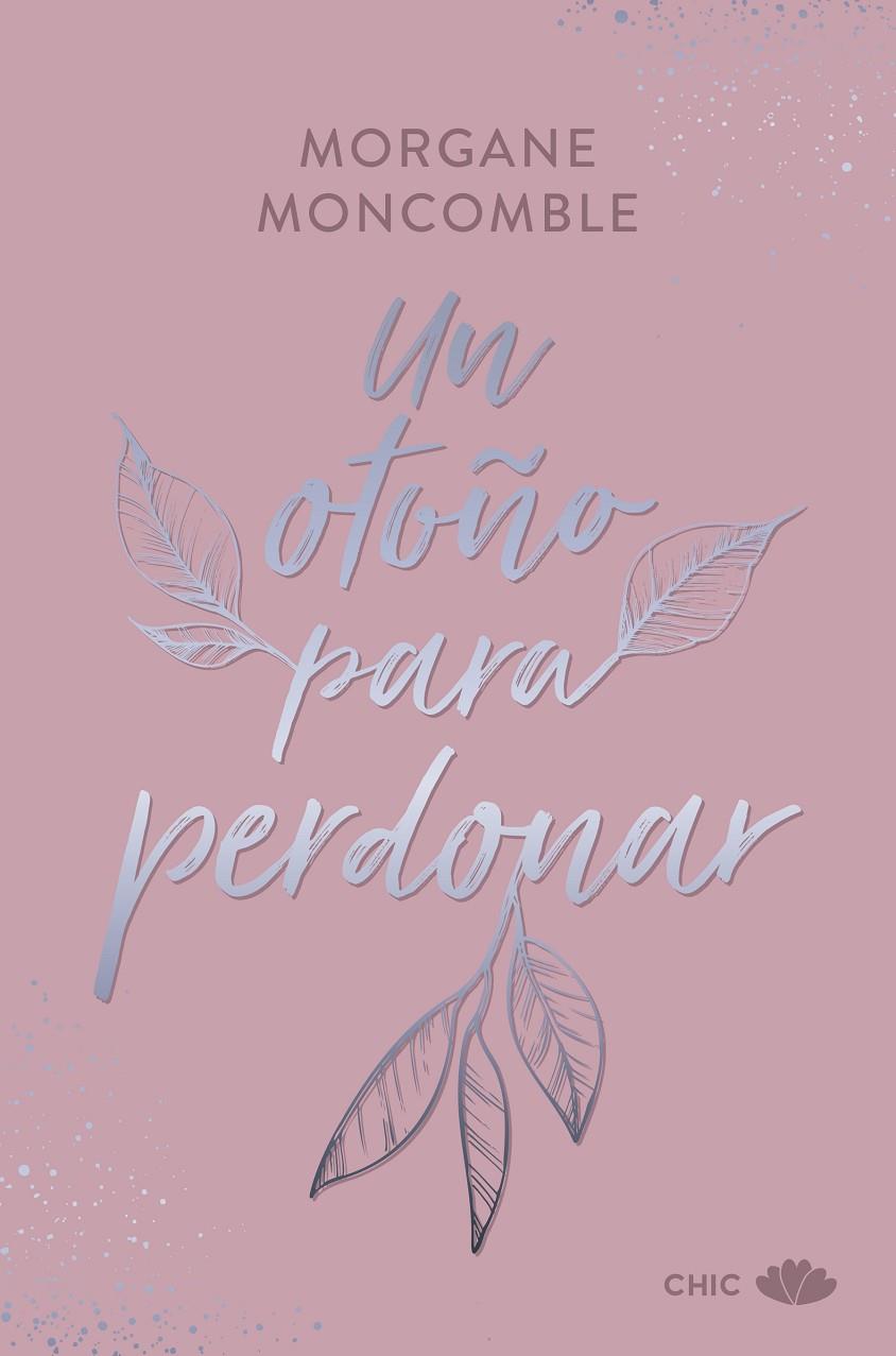UN OTOÑO PARA PERDONAR | 9788419702593 | MONCOMBLE, MORGANE
