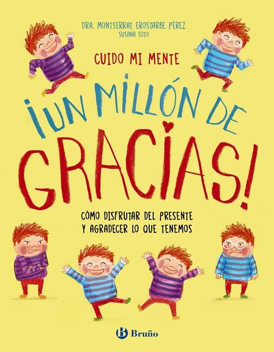CUIDO MI MENTE : ¡UN MILLÓN DE GRACIAS! | 9788469645819 | EROSTARBE PÉREZ, MONTSERRAT ; SOTO, SUSANA