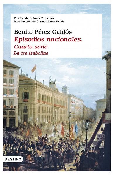 EPISODIOS NACIONALES CUARTA SERIE | 9788423341641 | PEREZ GALDOS, BENITO