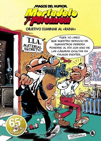 MORTADELO Y FILEMÓN. OBJETIVO ELIMINAR AL «RANA» (MAGOS DEL HUMOR 190) | 9788402429186 | IBÁÑEZ, FRANCISCO